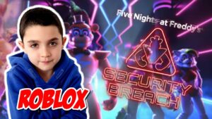 fnaf security breach roblox